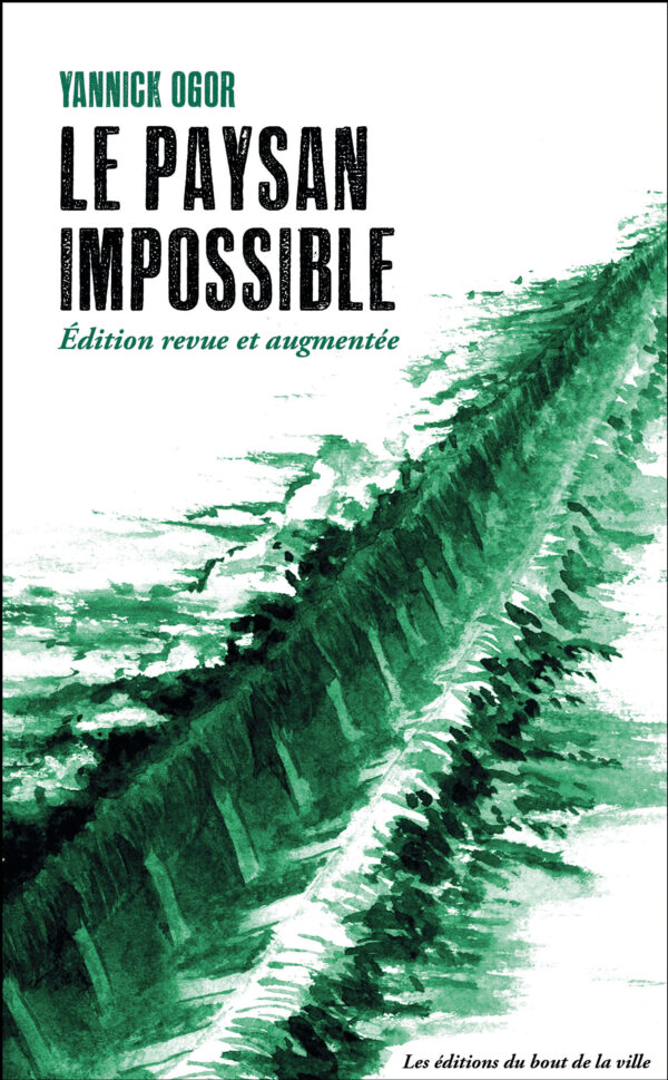 Le Paysan impossible, nouvelle édition