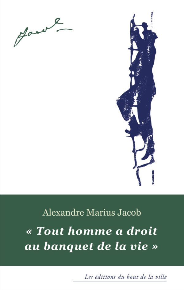 "Tout homme a droit au banquet de la vie"