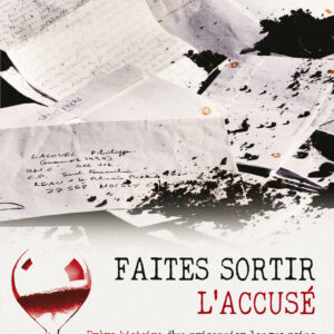 DVD: FAITES SORTIR L’ACCUSÉ - Brève histoire d’un prisonnier longue peine