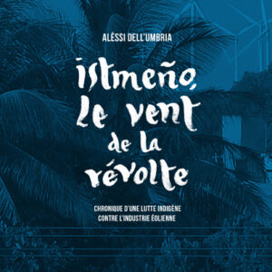 Istmeno, le vent de la revolte