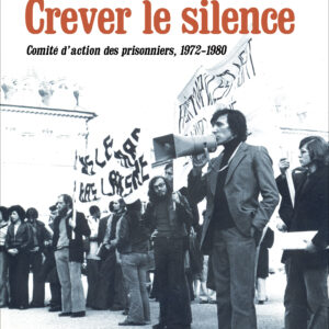 Crever le silence